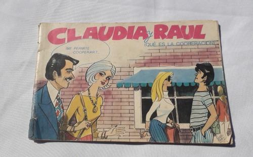 Historieta Comic ** Claudia Y Raul ** Agosto 1978