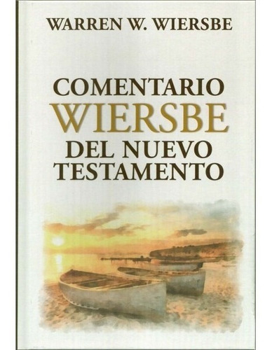 Comentario Wiersbe Del Testamento