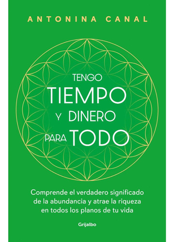 Tengo Tiempo Y Dinero Para Todo - Libro Nuevo, Original