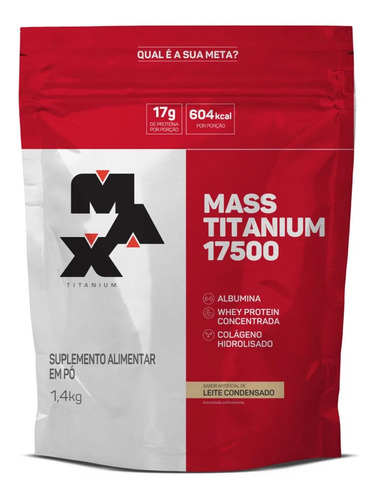 Hipercalórico Mass 17.500 1,4kg - Max Titanium