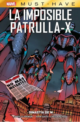 Marvel Must-have La Imposible Patrulla-x 4 - Panini Esp