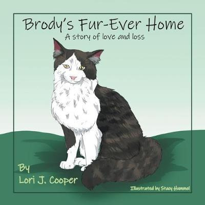Libro Brody's Fur-ever Home : A Story Of Love And Loss - ...