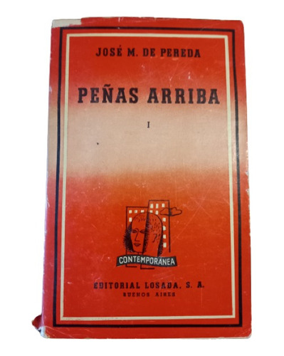 José M. De Pereda. Peñas Arriba - Tomo 1