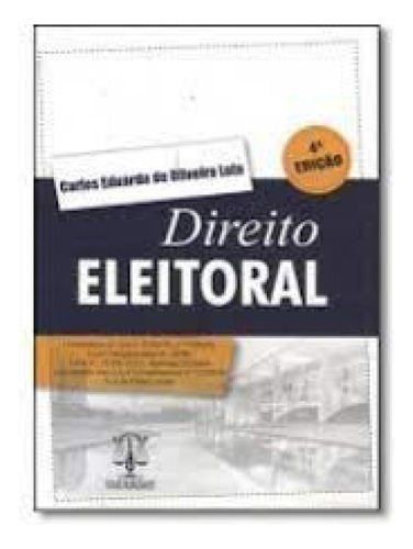 Direito Eleitoral, de Carlos Eduardo de Oliveira Lula. Editorial Imperium, tapa mole en português