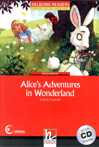 Alice´s adventures in Wonderland, de Carroll, Lewis. Editorial Bantim Canato E Guazzelli Editora Ltda, capa mole em inglês, 2010