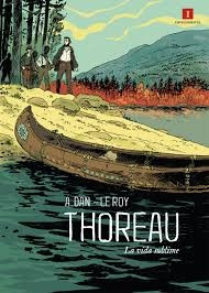 Thoreau. La Vida Sublime - Maximilien / Dan, A. Le Roy