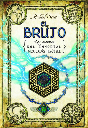 El brujo ( Los secretos del inmortal Nicolas Flamel 5 ), de Scott, Michael. Serie Los secretos del inmortal Nicolas Flamel Editorial Roca Infantil y Juvenil, tapa blanda en español, 2011