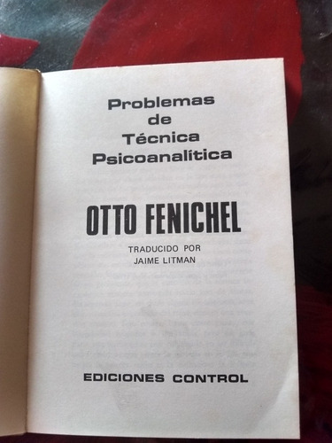 Problemas De La Técnica Psicoanalitica. Fenichel . (Usado)