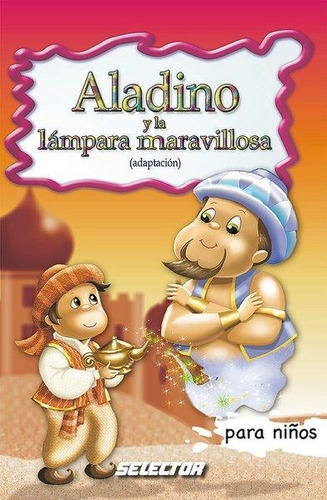 Aladino Y La Lámpara Maravillosa