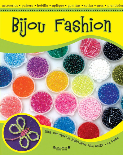 Bijou Fashion, De D'elia, Maria Eugenia. Editorial Edic.b, Tapa Tapa Blanda En Español