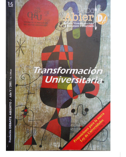 Transformación Universitaria. Revista Debate Abierto Nº 16 