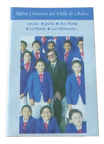 Niños Cantores Del Valle De Chalco Tape Cassette Spartacus