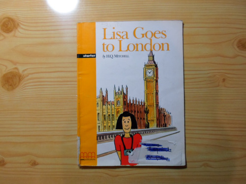 Lisa Goes To London - H. Q. Mitchell