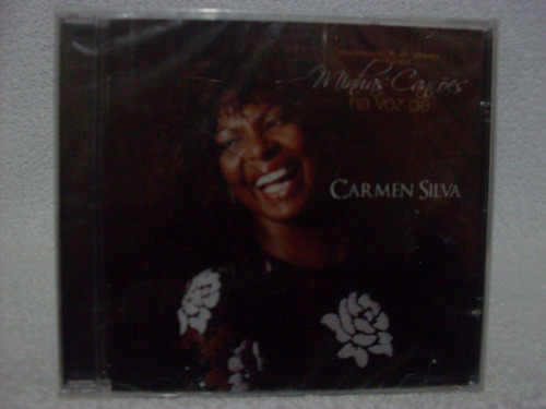 Cd Carmen Silva- Minhas Canções Na Voz De Carmen- Lacrado