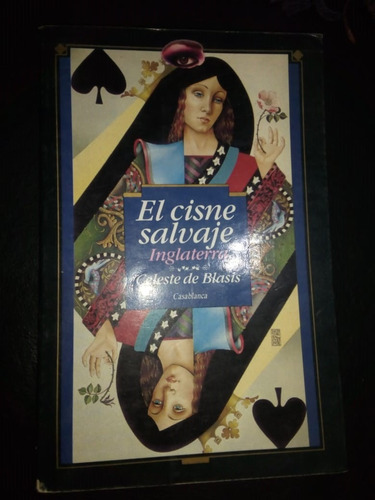 Libro El Cisne Salvaje Inglaterra Celeste De Blasis