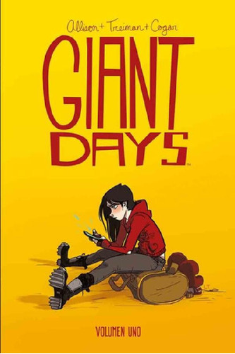 Libro - Giant Days 1 - John Allison - Lissa Treiman - Fando