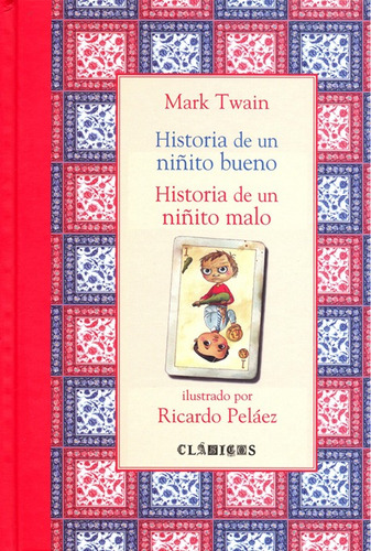 Libro Historia De Un Niñito Bueno Historia De Un Niñito Malo