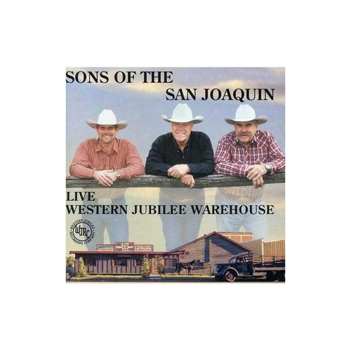 Sons Of The San Joaquin Live At Western Jubilee Ware .-&&·