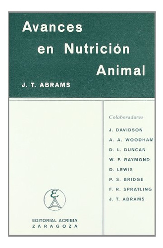 Libro Avances En Nutricion Animal De J T Abrams Ed: 1