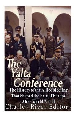 Libro The Yalta Conference: The History Of The Allied Mee...