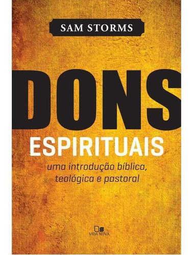 Dons Espirituais - Vida Nova