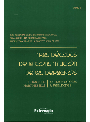 Libro Tres Decadas De La Constitucion De Los Derechos Tomo