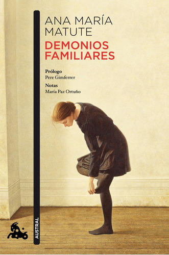 Demonios Familiares - Matute,ana Maria