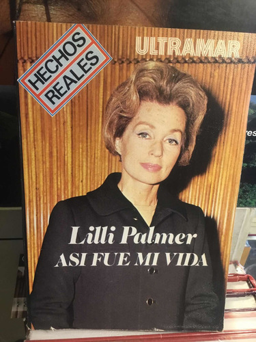 Así Fue Mi Vida Lilli Palmer (Usado)