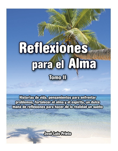 Reflexiones Para El Alma - Tomo 2