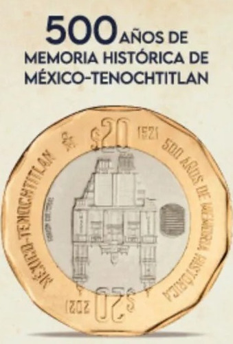 Nueva Moneda 20 Pesos 500 Años Memoria Tenochtitlan Y Mas