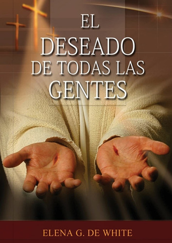 Libro El Deseado De Todas Las Gentes: (historia De La R Lrp3