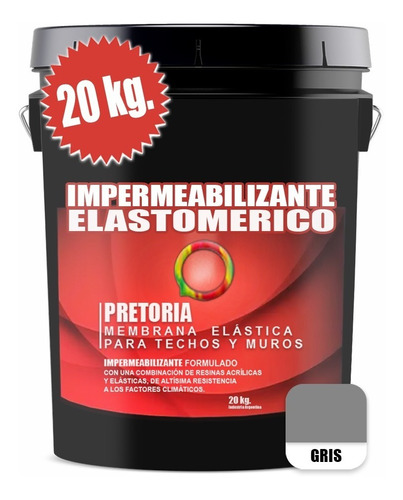 Membrana Liquida Económica Pretoria X 20kgs. Color Gris