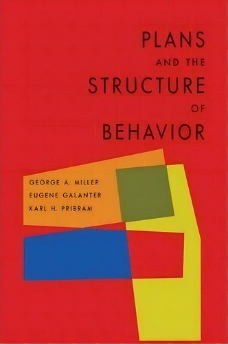 Plans And The Structure Of Behavior, De George A Miller. Editorial Martino Fine Books, Tapa Blanda En Inglés