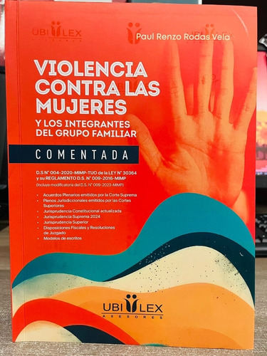 Violencia Contra  Las Mujeres  Y  Los Integrantes. Comentada