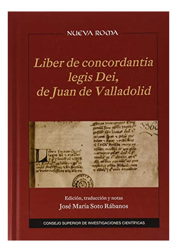 Libro Liber De Concordantia Legis Dei De Juan De Vallado De