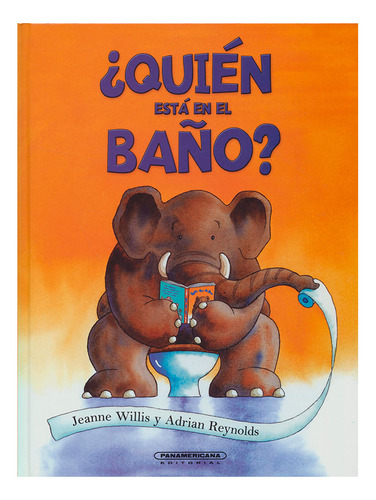 Libro ¿quién Está En El Baño?