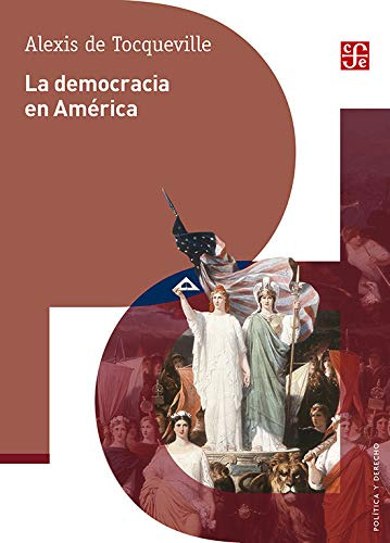 Libro Democracia En America (coleccion Politica Y Derecho) -