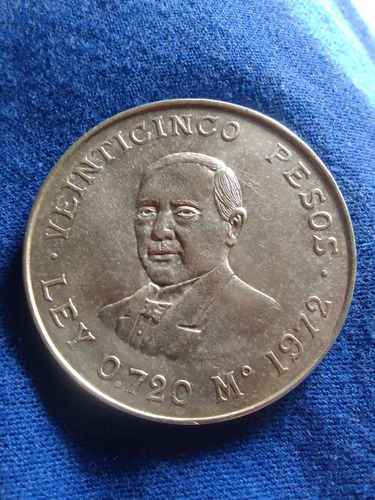 Veinticinco Pesos,año 1972,plata Ley 0.720.