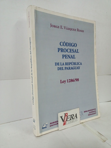 Código Procesal Penal Del Paraguay - Vazquez Rossi