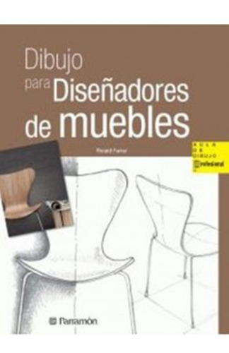 Dibujo Para Diseñadores De Muebles