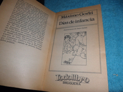 Dias De Infancia - Maximo Gorki (bruguera Íntegra Ilustrada)