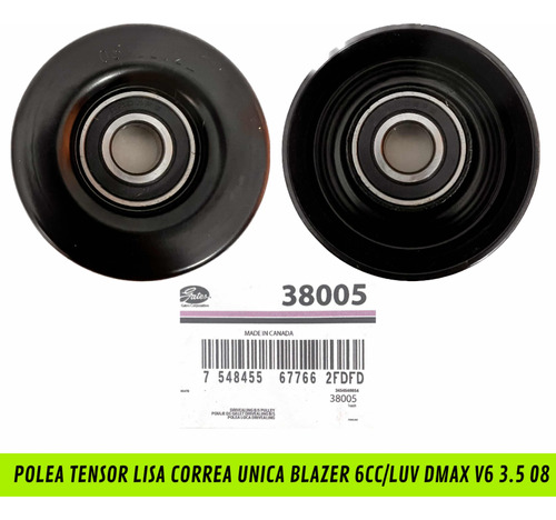 Polea  Tensor Correa Unica Blazer 6cc Gates Original 