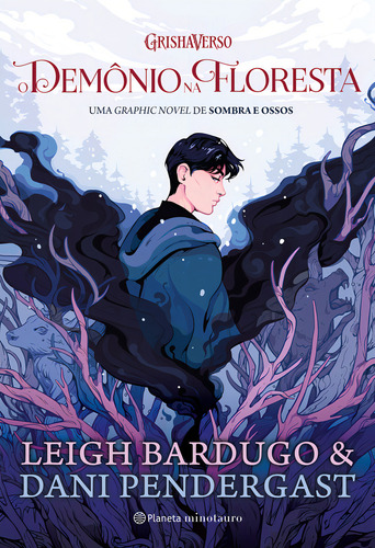 O demônio na floresta: Uma graphic novel de Sombra e Ossos, de Bardugo, Leigh. Editorial Planeta Minotauro, capa mole em português, 2023