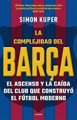 Libro La Complejidad Del Barca / The Barcelona Complex: L...