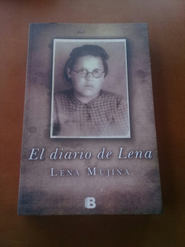 El Diario De Lena Mujina. Segunda Guerra Mundial, Nazis