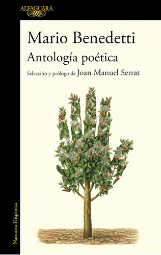 Libro: Antología Poética Benedetti. Selección Y Prólogo De J