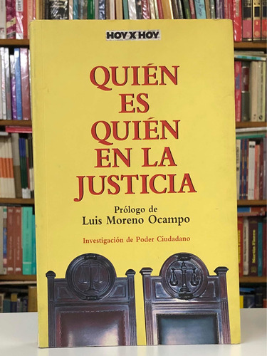 Imagen 1 de 2 de Quien Es Quien En La Justicia - Luis Moreno Ocampo - Perfil