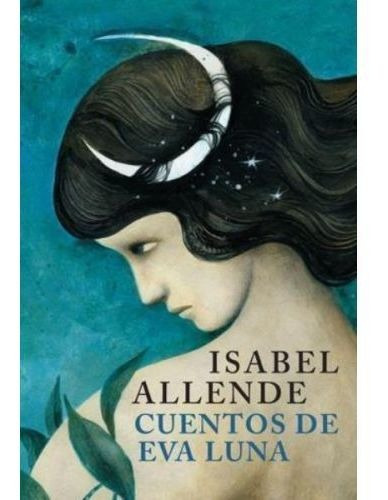 Libro Cuentos De Eva Luna - Isabel Allende - Sudamericana
