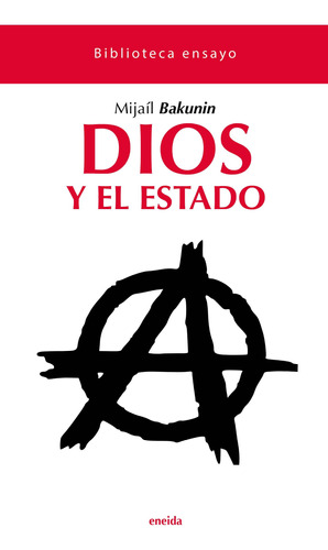 Dios Y El Estado - Mijail Bakunin