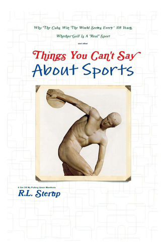 Things You Can't Say About Sports, De Sterup, R. L.. Editorial Lulu Pr, Tapa Blanda En Inglés